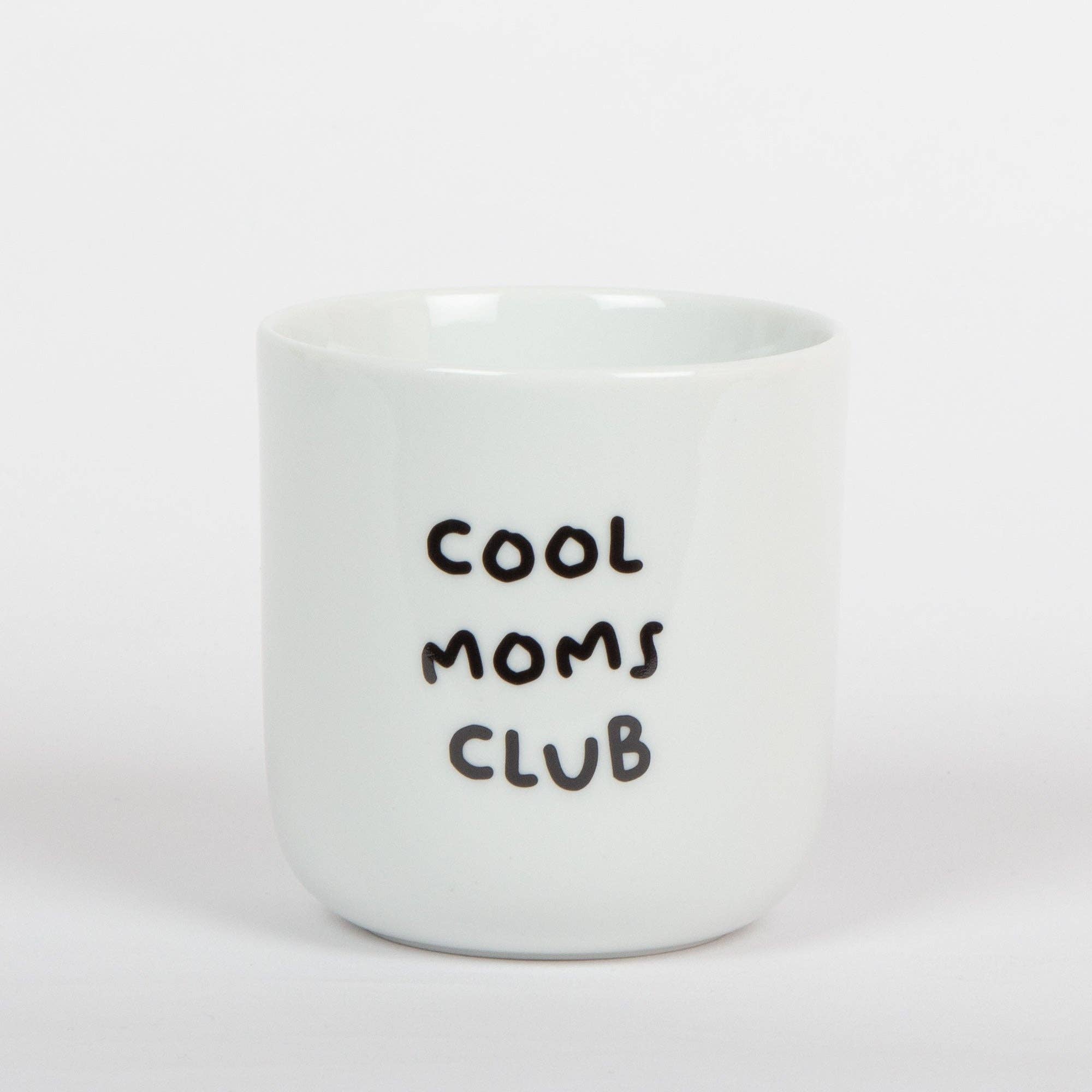 Frau Hansen "Becher Cool Moms Club"