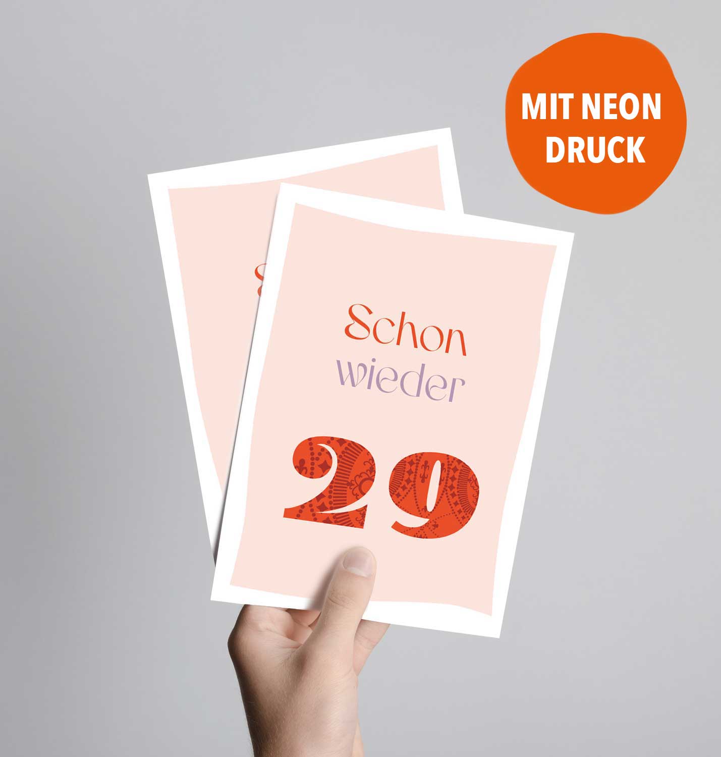 Postkarte, Schon wieder 29 - neon