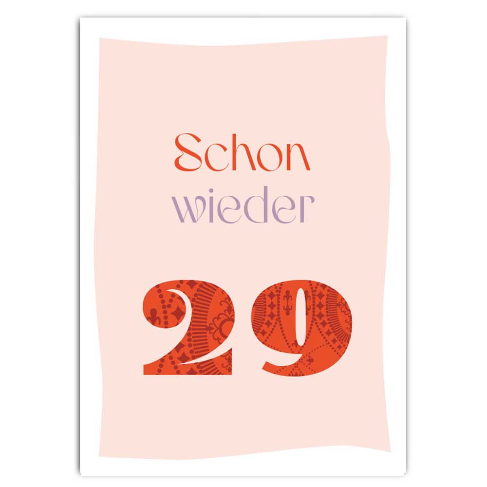 Postkarte, Schon wieder 29 - neon
