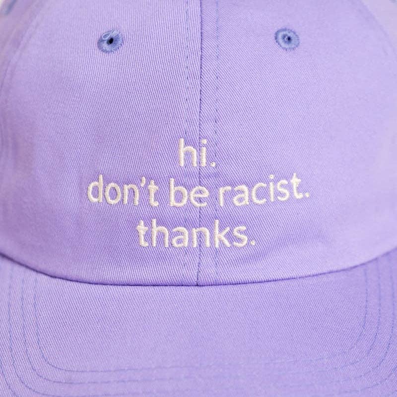 Hi. don't be racist. thanks. Premium Dad Cap - lila & cream