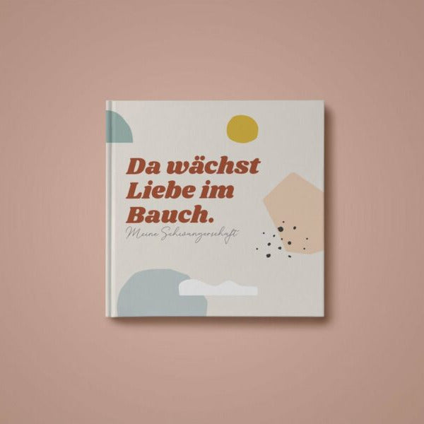 Erinnerungsbuch 'Da wächst Liebe im Bauch'