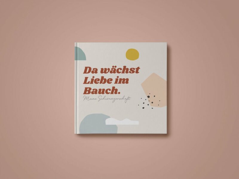 Erinnerungsbuch 'Da wächst Liebe im Bauch'